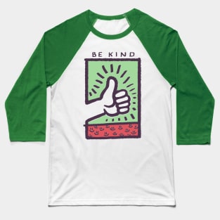 Be kind Baseball T-Shirt